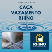 Caça Vazamentos Rhino - Construções e Reformas